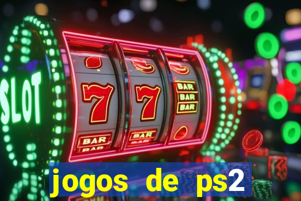 jogos de ps2 formato iso